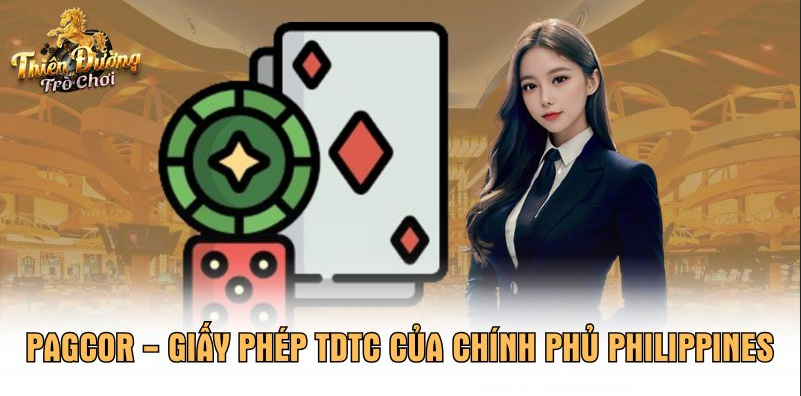 PAGCOR - Giấy phép TDTC của chính phủ Philippines